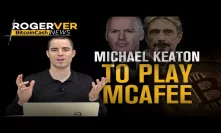 McAfee To be Portrayed in a Hollywood Movie, Travelling Entirely On Bitcoin Cash and more BCH News