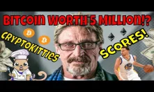Crypto Kitties Scores With Stephen Curry! John McAfee's New Bitcoin Prediction And SEC Crypto News