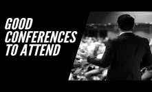 Good Conferences to Attend