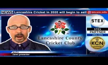 #KCN: British cricket club #Lancashire sells tickets using #blockchain