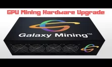 The First Mining Company In The World That Offers GPU Hardware Upgrades: S1 To S3 Mining Equipment