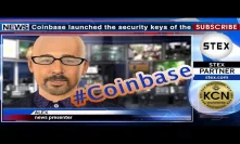 #KCN New level of security #Coinbase