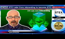#KCN: #ETCLabsCore becomes #ETCCore