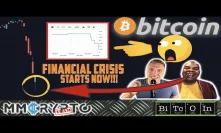 WOOW!! DAVINCIJ15 CALLS THE FINANCIAL CRISIS RIGHT NOW!! BITCOIN WILL DO THIS...