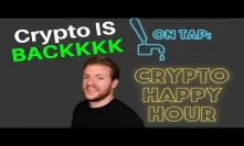 Bitcoin IS ALIVEEEE - Crypto Happy Hour