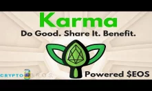 Karma [EOS Powered Dapp] The Steemit of Good Deeds??
