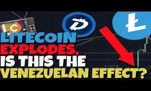 URGENT: Litecoin EXPLODES!, Is This The “Venezuelan Effect”? Where Next? Sony A6400 Unboxing  (DGB)