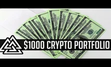How To Build A KILLER CryptoCurrency Portfolio For $1,000!