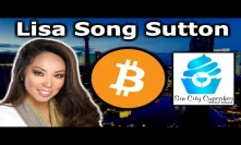 Interview: Lisa Song Sutton - Bitcoin ATM Investor - Candidate For Congress NV - Crypto Regulations