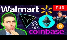Crypto Bull Run! Ethereum NOT a Security! Tron Walmart EOS Coinbase AMB ARK Bitcoin Mining News!