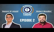 Blockchain Today Episode 2:  Security VS Utility Tokens with Robert Beadles (Monarch Token)