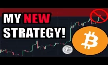 Big Change: I Have Stopped Buying Bitcoin. Here Is My New Strategy!