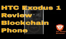 HTC Exodus 1 Review Blockchain Phone in under 5 minutes!