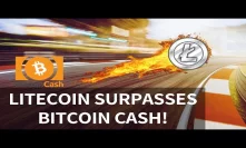 Litecoin surpasses Bitcoin Cash! ETH reaches milestone, BTC one year Flashback - Today's Crypto News