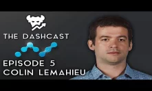 DashCast Ep. 5 | Colin LeMahieu (Founder of Nano)