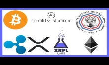 Reality Shares Bitcoin ETF Withdrawal - CFTC Crypto - Saudi Central Bank Ripple - Xpring XRPL Labs