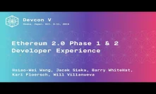 Ethereum 2.0 Phase 1 & 2 Developer Experience