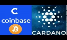 Cardano Coinbase Listing Could Change Everything Bitcoin Bullish Flip