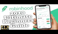 Robinhood App Investing 2020 - The Ultimate Beginners Guide