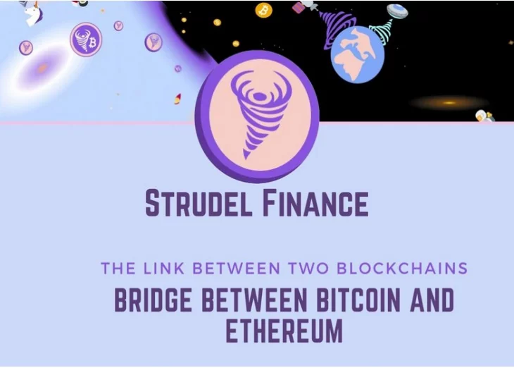 Strudel Finance | Creating a Trustless bridge between Bitcoin and Ethereum