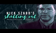 Nick Szabo's Shelling Out Readthrough Part 2