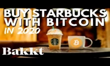 Bitcoin BAKKT Consumer App to Launch in 2020 with Starbucks | New Bill For Cryptocurrency | Rhovit
