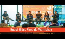 Huobi Global Elites Fireside Workshop 2018 - Video Recap