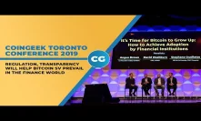 It’s time for Bitcoin to grow up, CoinGeek Toronto 2019