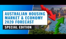 Australian Housing Market & Economy - 2020 Forecast & Predictions