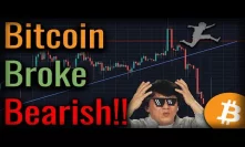 Bitcoin FINALLY Broke BEARISH! Start Of Bitcoin Downtrend?