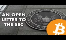 An Open Letter to the SEC about Bitcoin ETFs