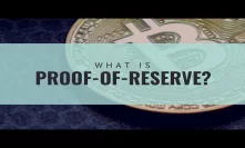 What is Proof-of-Reserve?