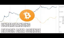 Bitcoin Data Science | Where We Are & Where We're Heading In 2020