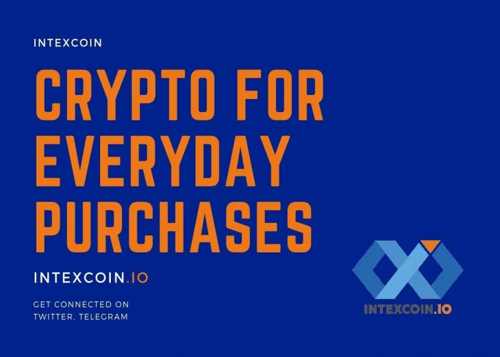 Intexcoin – Crypto Use to Real-Life Payments for Everyday Purchases