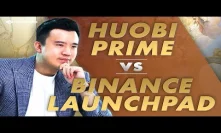 Huobi Prime vs Binance Launchpad | Which System Works The Best?