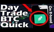 How to Day Trade Bitcoin on the Robinhood App In under 2 Minutes! - Tutorial - Earn More NOW