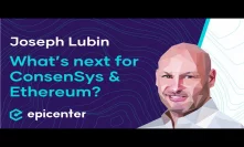 Joseph Lubin: What's Next for ConsenSys and Ethereum