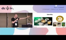 Ethereum’s Impact on Society Overview by Rhys Lindmark (Devcon4)