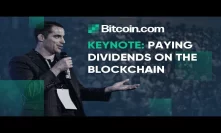 Paying Dividends to Anonymous Bearer Shares on the Blockchain - Roger Ver's Keynote