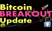 Bitcoin BREAKOUT Update - Good News & Bad News