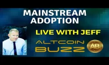 Cryptocurrency Main Stream Adoption