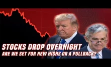 Stocks Drop 2% Overnight | Is the market topping again or is it just noise?
