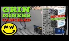 Grin ASIC Miners Canceled?! Innosilicon SECRETLY MINING with G32 Grincoin miners?!