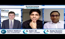 Blockchain Interviews - Salim Ali And Sadiq Quasim from Loyakk. Tracking Business Data