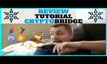 CryptoBridge Review & Tutorial - Up & Coming Decentralized Cryptocurrency Exchange?