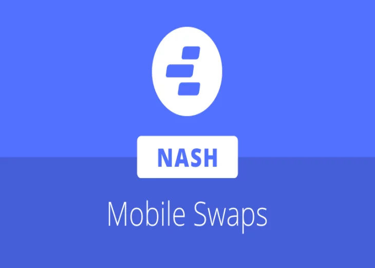Nash introduces asset swaps in mobile app; updates fee schedule