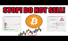 STOP! Do Not Sell Bitcoin Until You See This On-Chain Data Report.