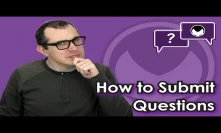 How to submit questions