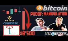 BREAKING NEWS!!! PROOF: BITCOIN MANIPULATED BY BINANCE AND COINBASE!! IS $8'500 THE TARGET!!?