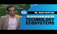 Xona Partners’ Riad Hartani: First blockchain applications are in Africa